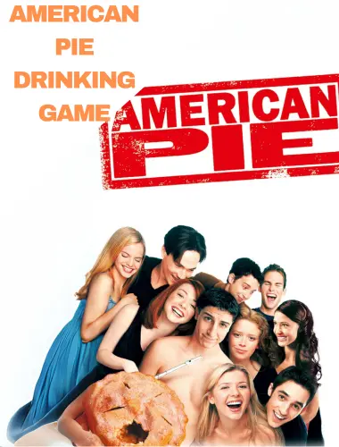 American Pie Drinking Game