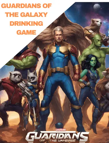 Guardians of the galaxy drinking game
