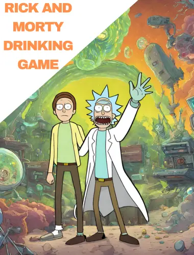 Rick and Morty drinking game